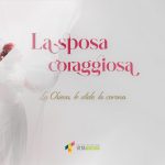 La Sposa Coraggioca La Chiesa